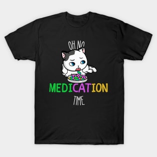 Funny Medication, Funny Cat Medication T-Shirt